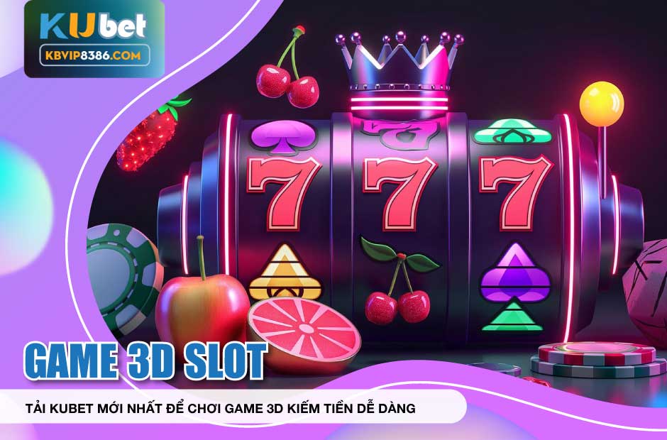 Kiếm tiền dễ dàng khi tải Kubet mới nhất